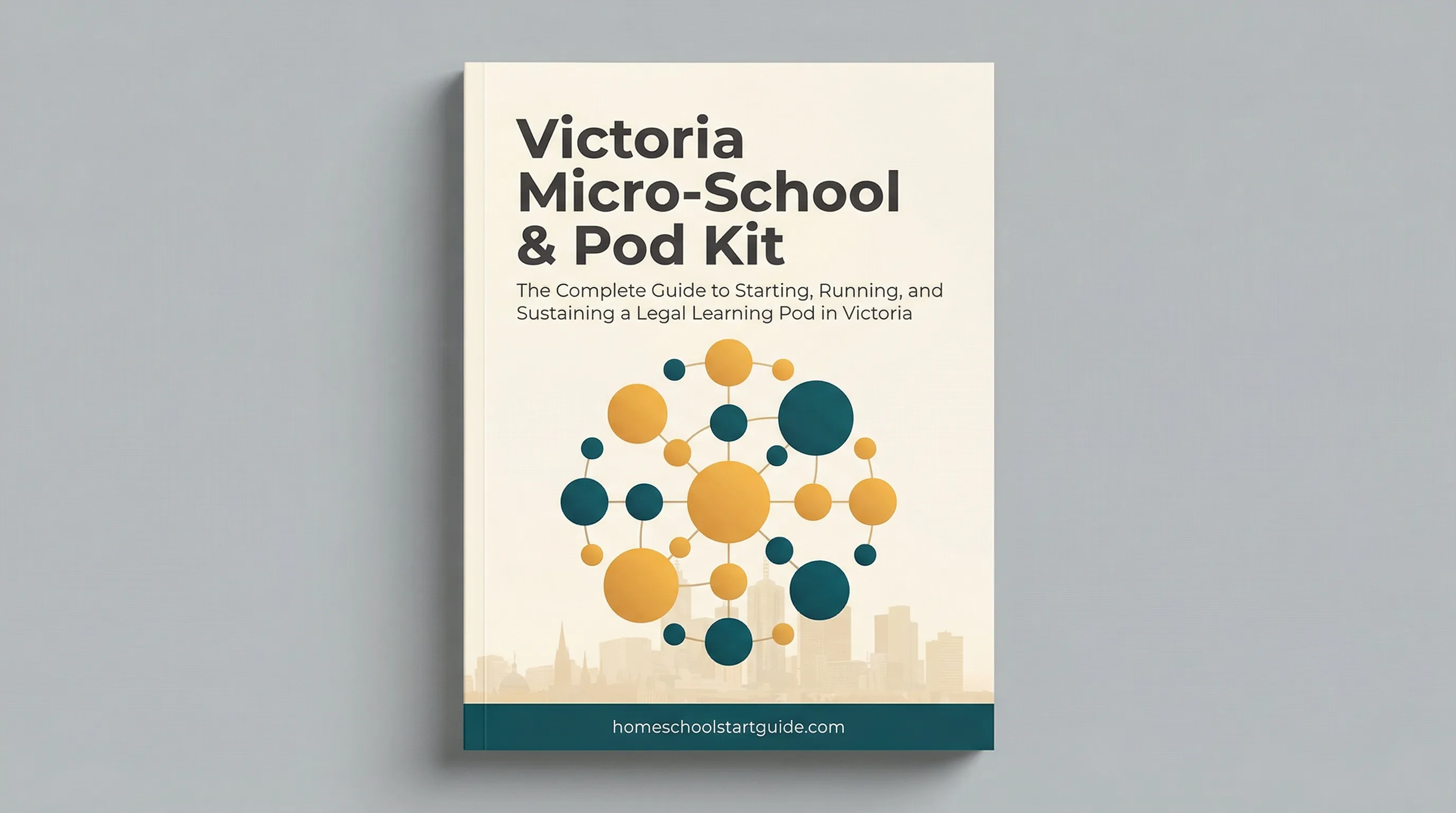 Victoria Micro-School & Pod Kit — Launch Your Learning Pod Legally and Sustainably