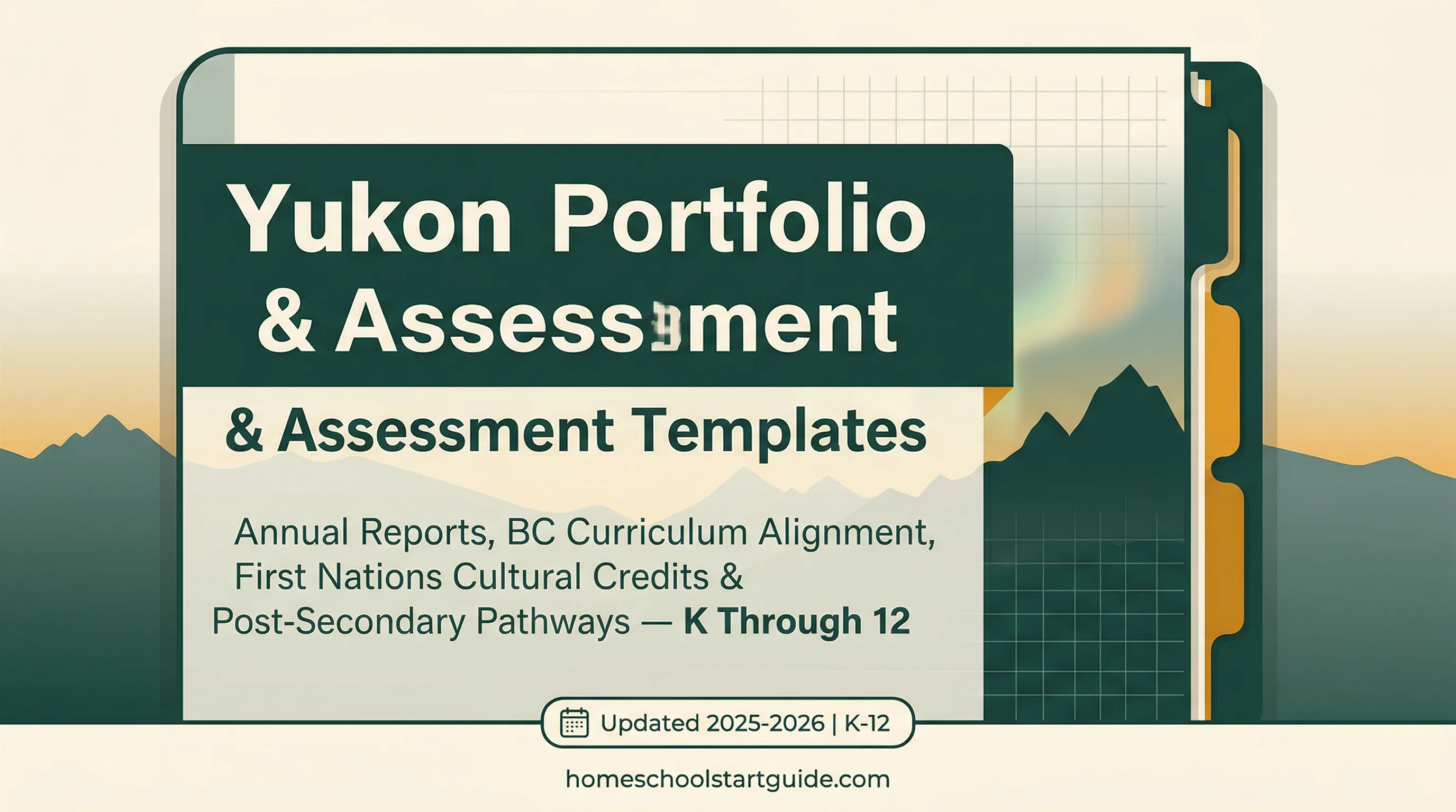 Yukon Portfolio & Assessment Templates — Document Land-Based Learning, Satisfy Aurora Virtual School, Build Post-Secondary-Ready Records