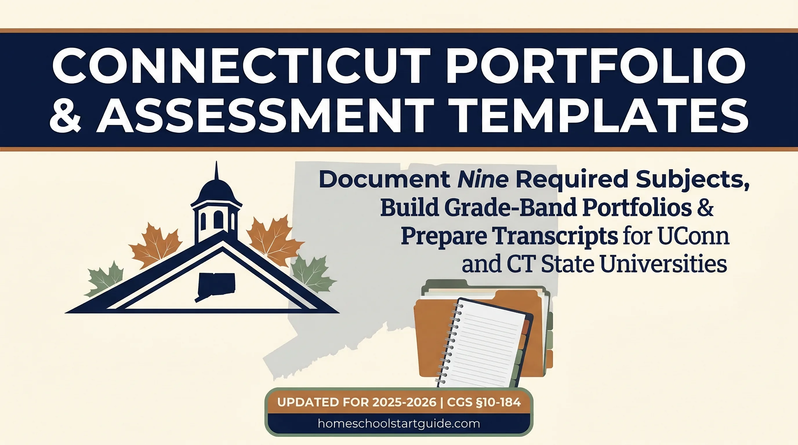 Connecticut Portfolio & Assessment Templates — Document Equivalent Instruction, Handle Superintendent Reviews, and Build UConn-Ready Transcripts