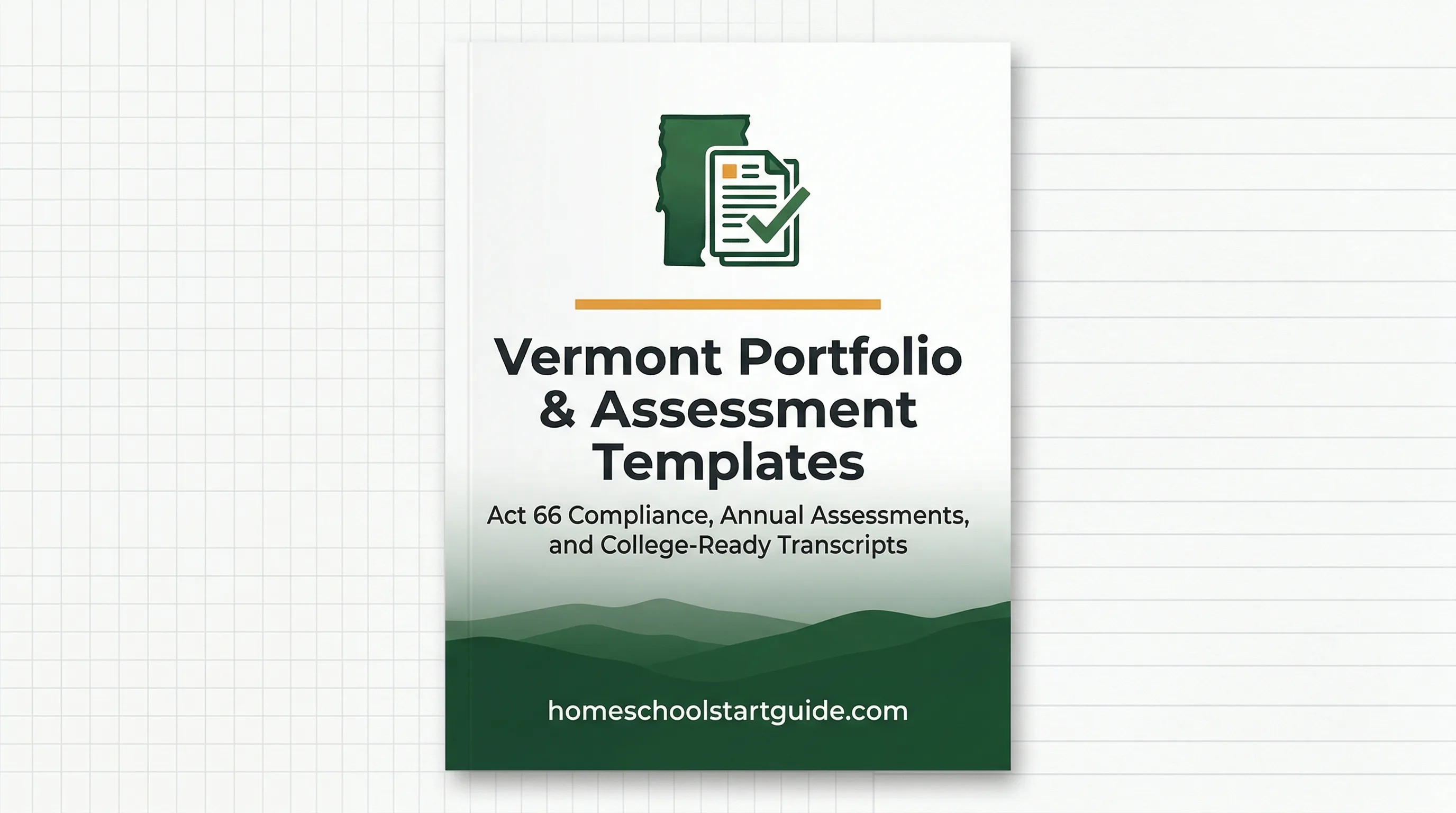 Vermont Portfolio & Assessment Templates — File Your Notice of Intent, Choose Among Five Assessment Methods, Build Grade-Level Portfolios, and Prepare Transcripts for UVM, Middlebury, and Champlain College